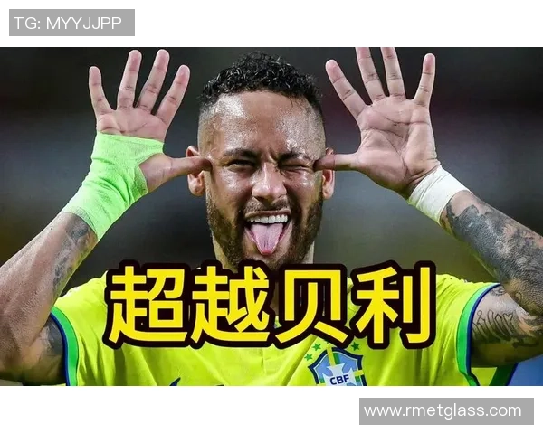 巴西足球传奇星光璀璨 从贝利到内马尔的辉煌历程